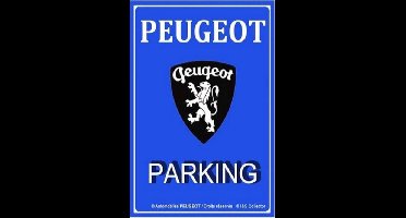 Peugeot Parking.  Metalen wandbord in reliëf 20 x 30 cm