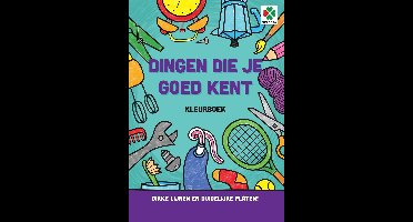 Tactic Selecta Dingen die je goed kent - Kleur- en Activiteitenboek - Puzzelboek voor Kinderen - Leren door Spelen - Vanaf 4 Jaar