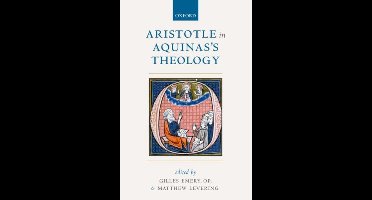 Aristotle in Aquinas's Theology