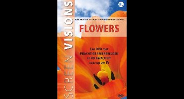Screen Visions - Flowers