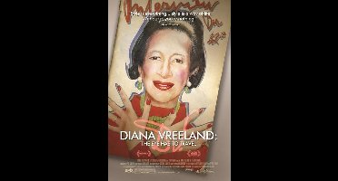 Diana Vreeland - The Eye Has To Travel