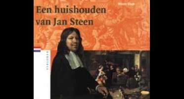 Verloren verleden 4 -   Een huishouden van Jan Steen