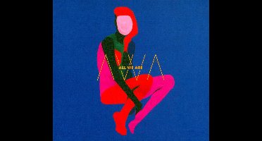 All We Are