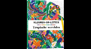 Kleuren Op Letter Tropische Werelden