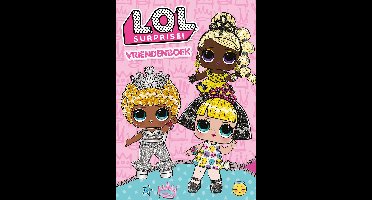 L.O.L. Surprise! Vriendenboekje