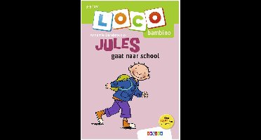 Loco Bambino Jule gaat naar school - Leerzaam oefenboekje voor 3-5 jaar