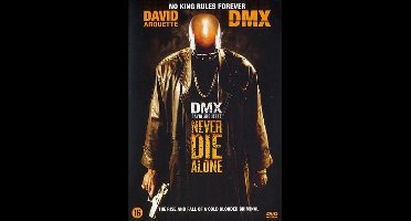 Never Die Alone