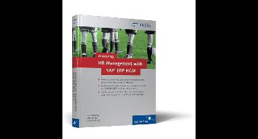 Mastering HR Management with SAP ERP HCM