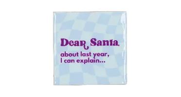 Tegeltje Dear Santa 10x10x1cm